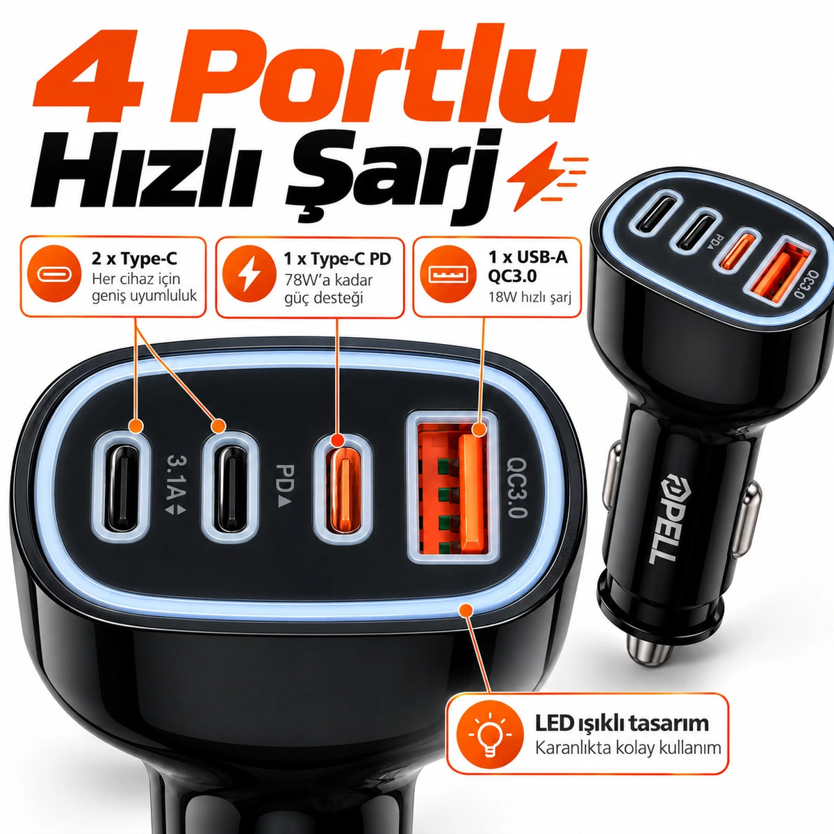 PELL PL-C20 78W 4 Portlu PD QC 3.0 Hızlı Araç Şarj Cihazı, Çoklu Girişli Çakmaklık Şarj Adaptörü